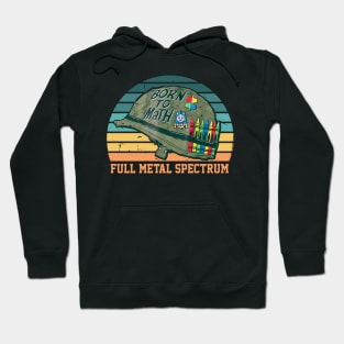 Full Metal Spectrum Hoodie